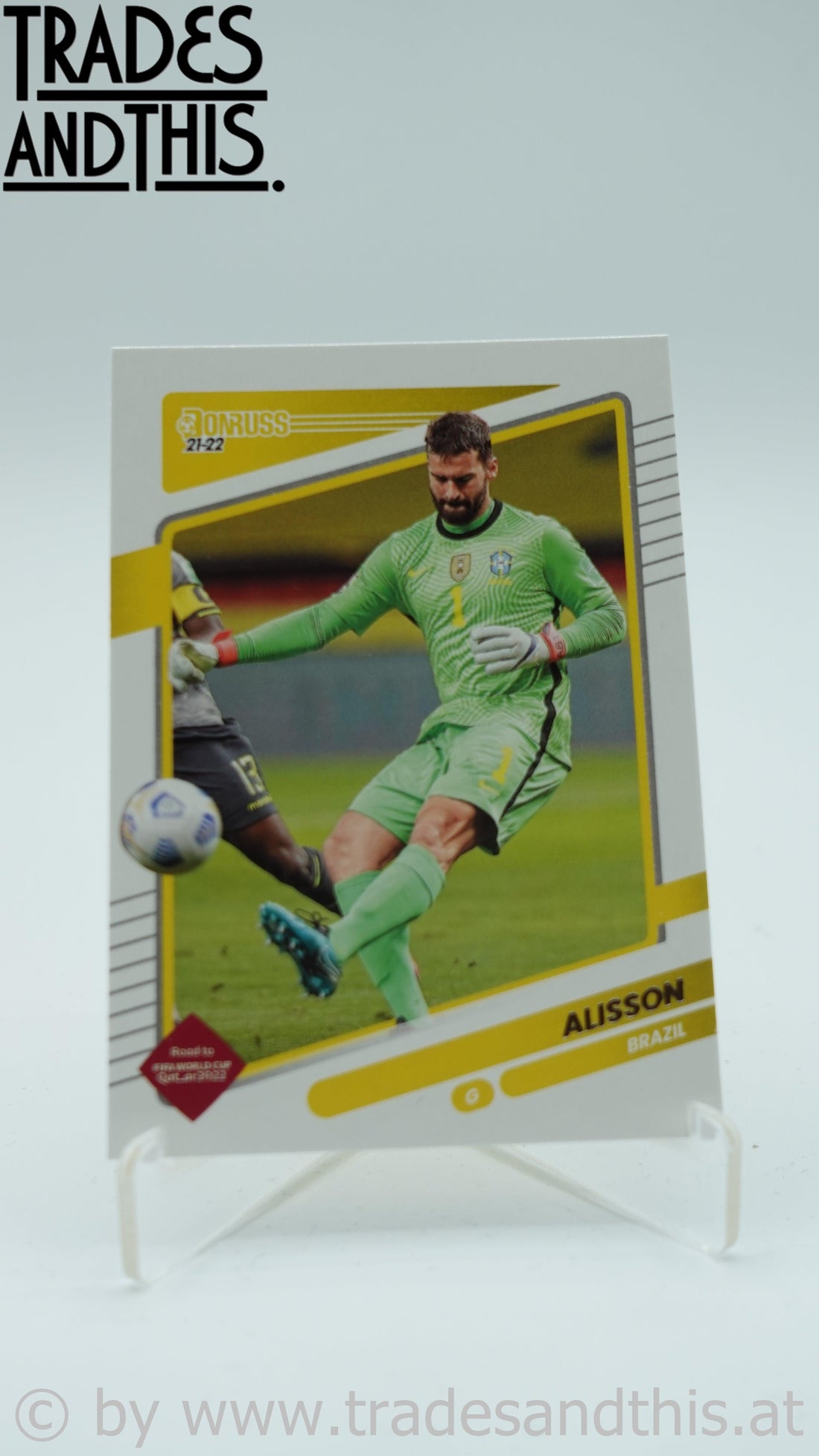 2021-22 Panini Donruss Road to Qatar Alisson #21 - Trades and This e.U.