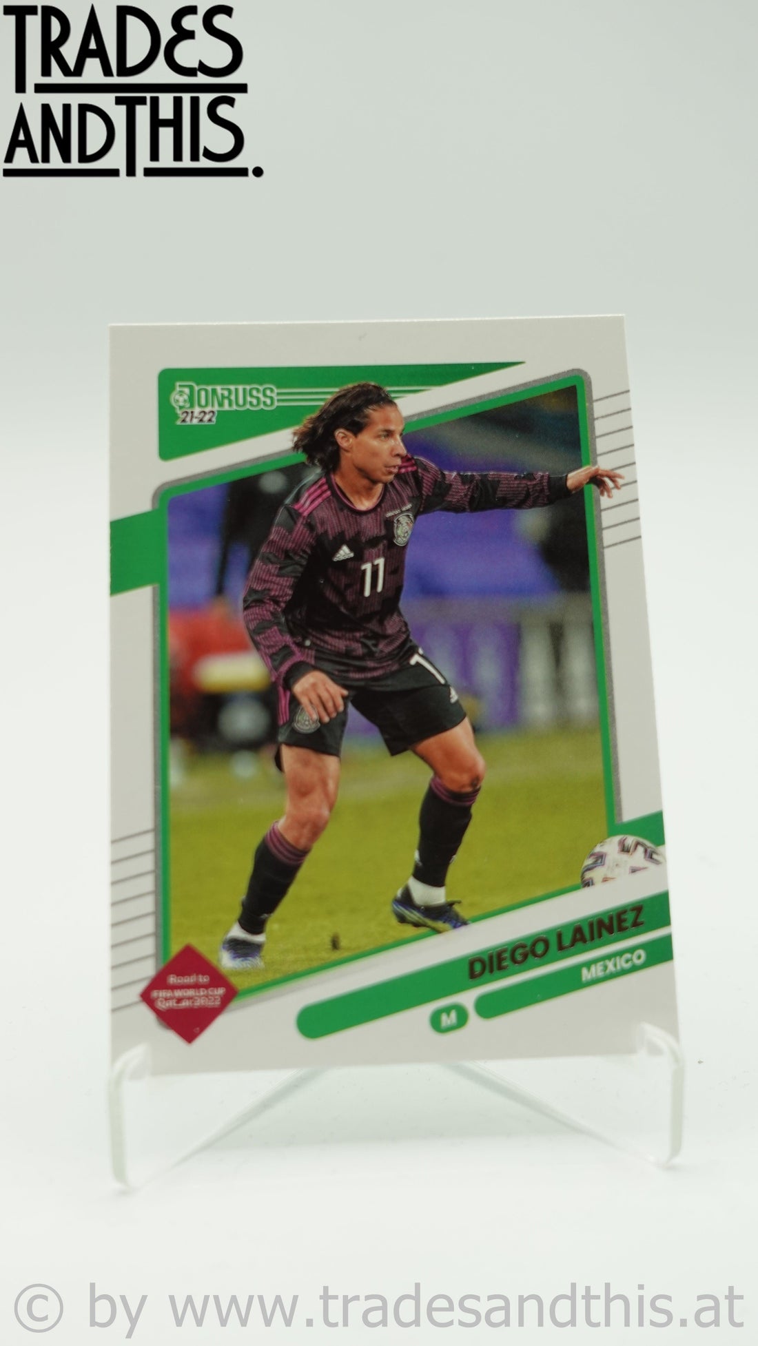 2021-22 Panini Donruss Road to Qatar Diego Lainez #86 - Trades and This e.U.