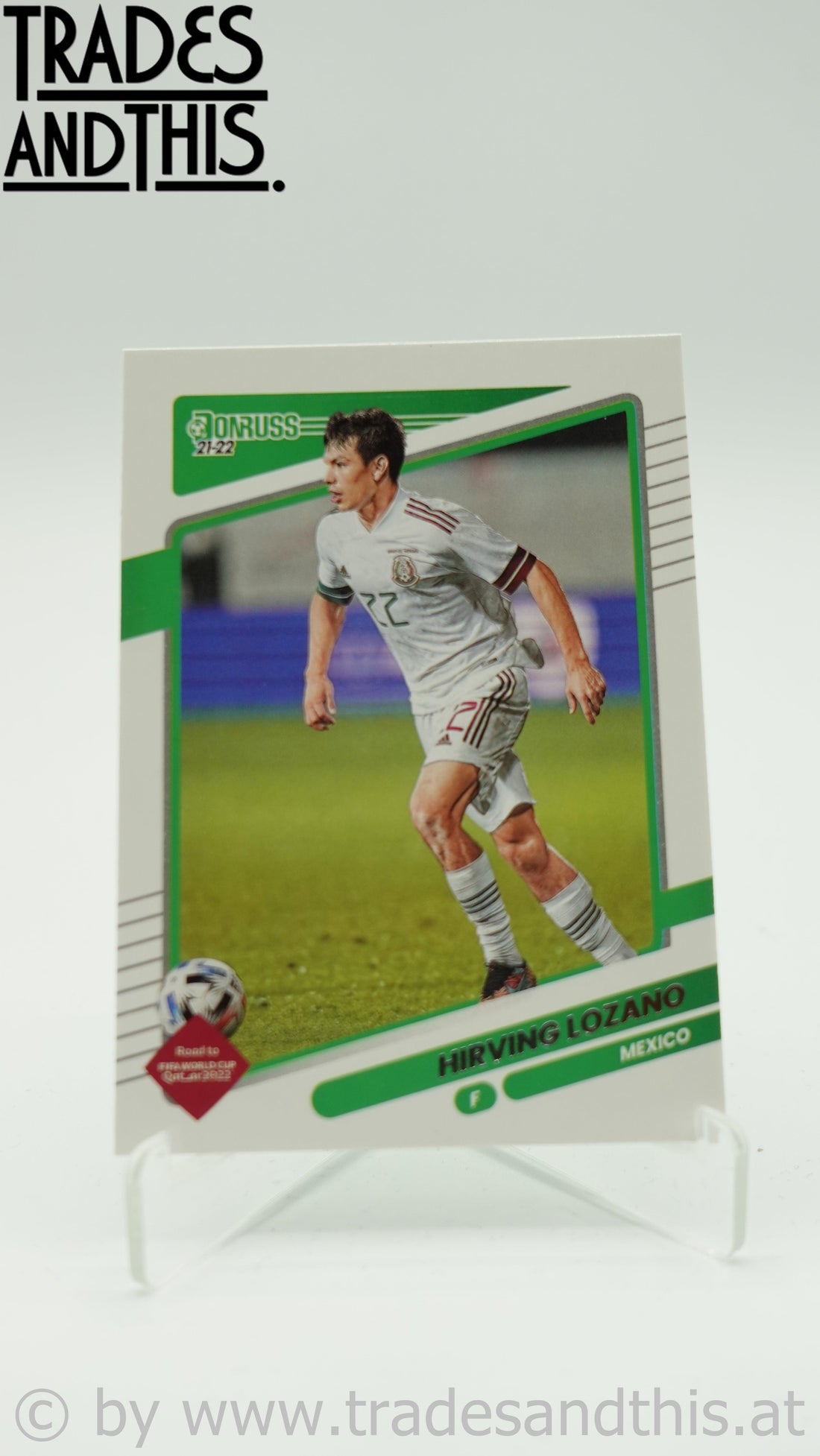 2021-22 Panini Donruss Road to Qatar Hirving Lozano #89 - Trades and This e.U.