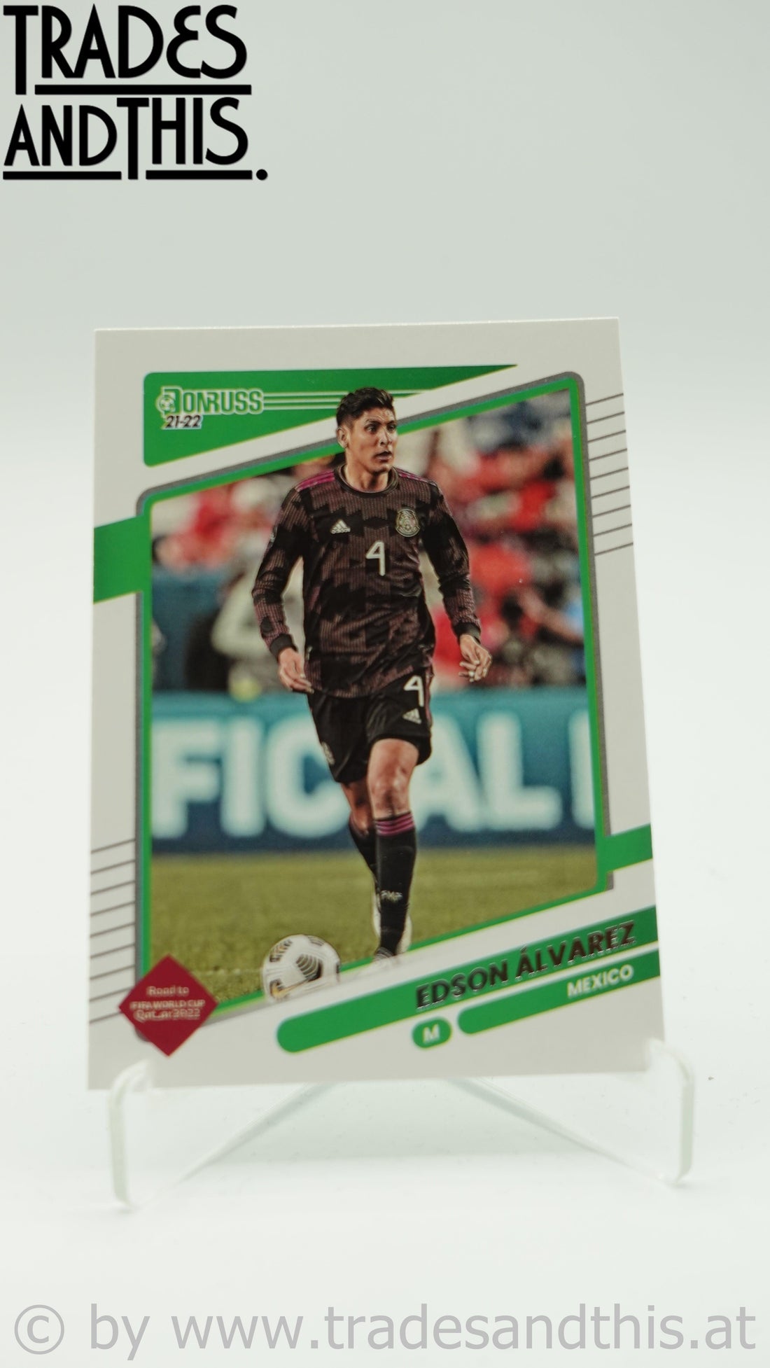 2021-22 Panini Donruss Road to Qatar Edson Alvarez #90 - Trades and This e.U.