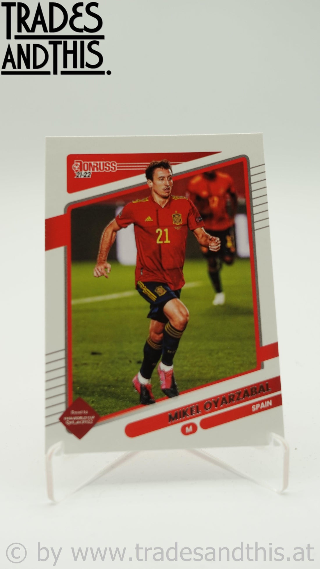 2021-22 Panini Donruss Road to Qatar Mikel Oyarzabal #150 - Trades and This e.U.