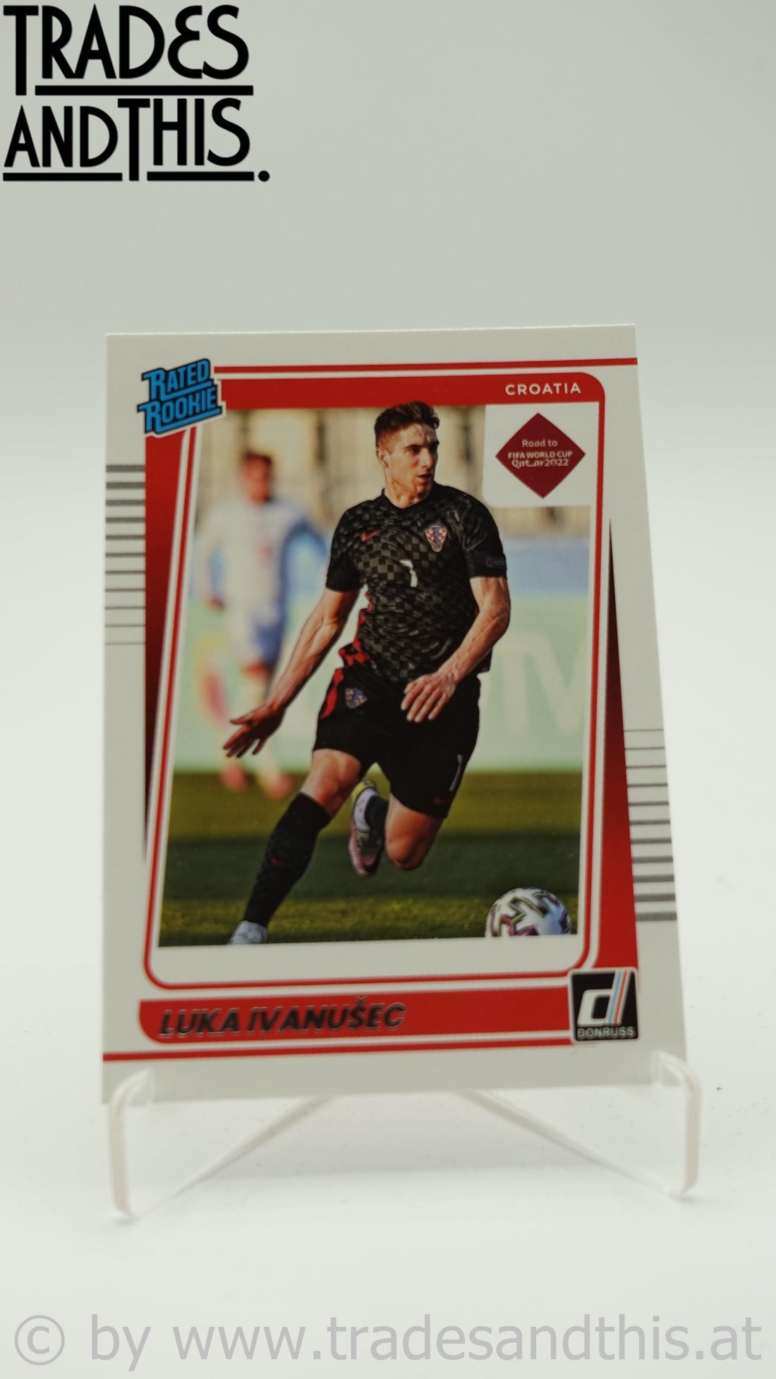 2021-22 Panini Donruss Road to Qatar Luka Ivanusec #200 RC - Trades and This e.U.