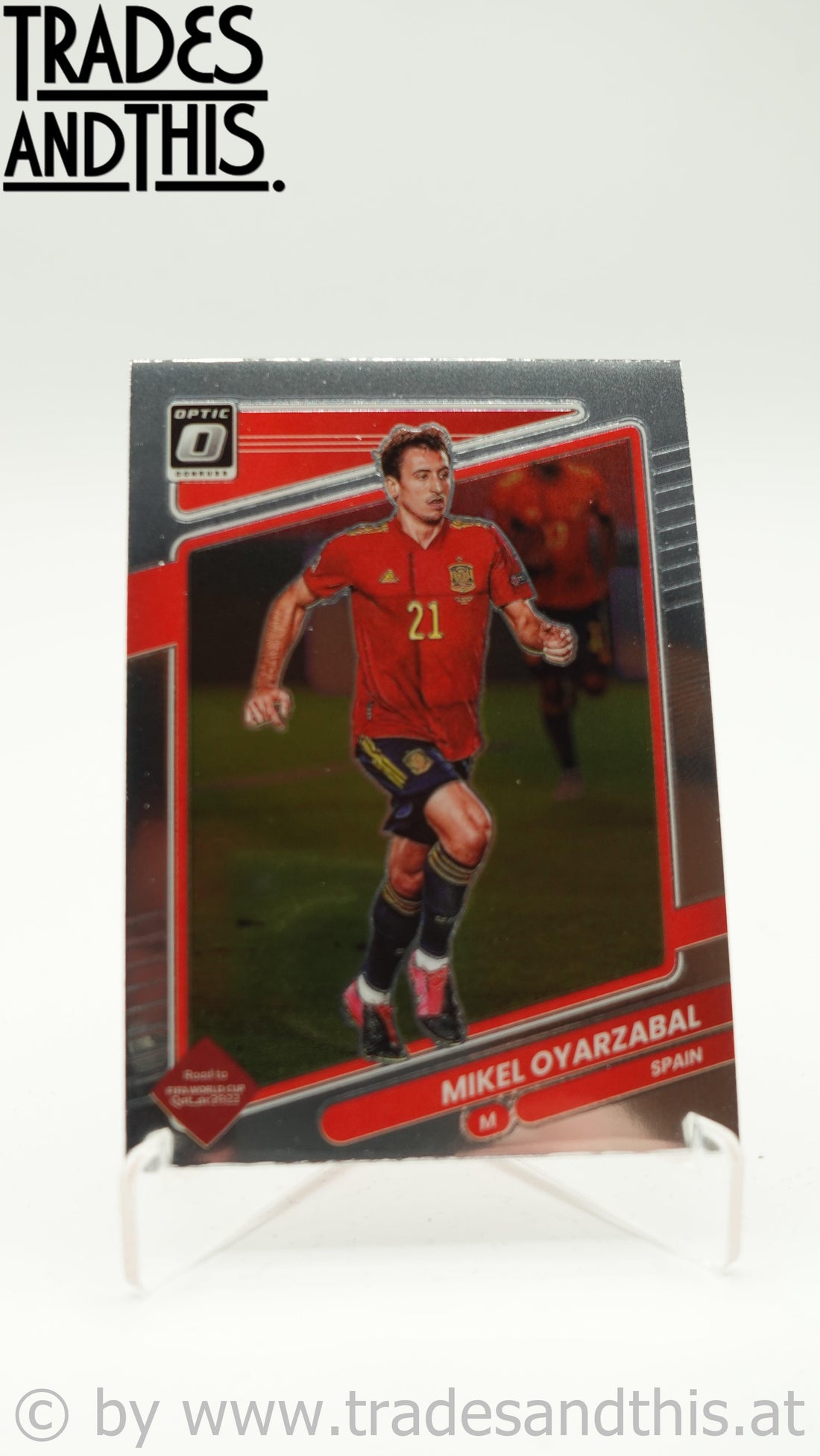 2021-22 Panini Donruss Road to Qatar Optic Mikel Oyarzabal #150 - Trades and This e.U.