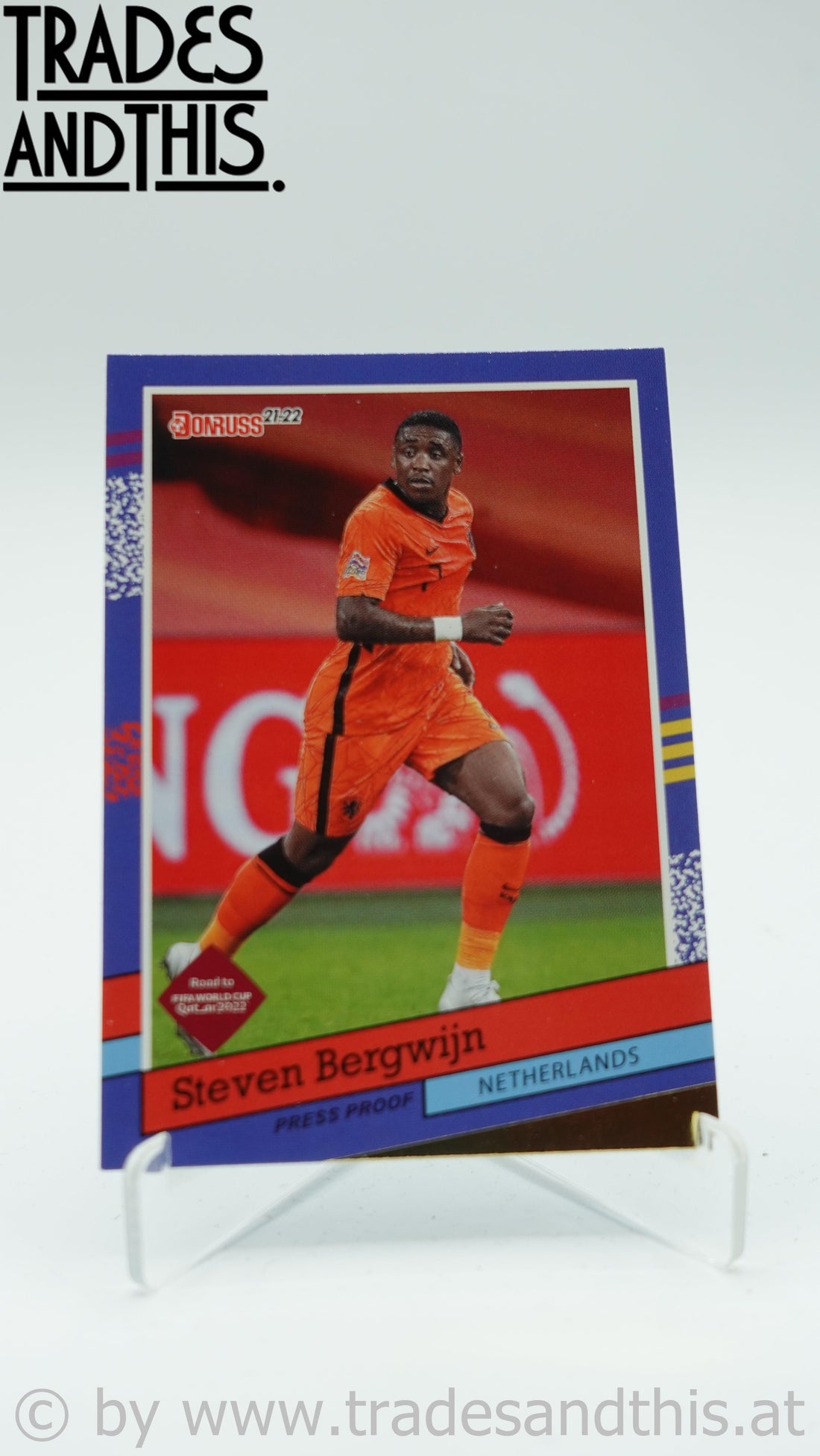 2021-22 Panini Donruss Road to Qatar 1991 Donruss Tribute Press Proof Steven Bergwijn #4 - Trades and This e.U.