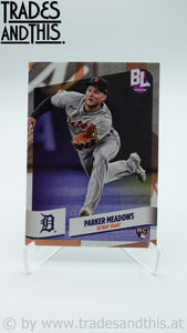 2024 Topps Big League Parker Meadows #60 RC