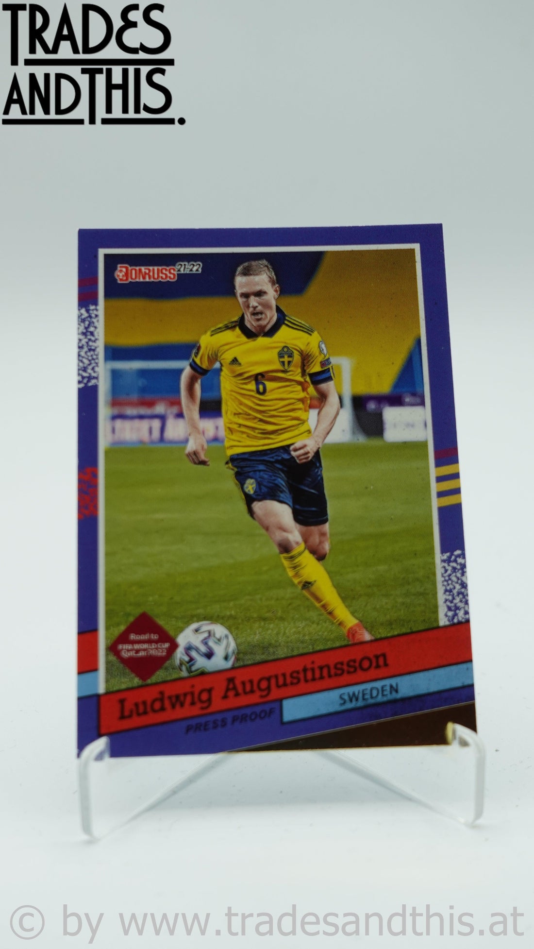 2021-22 Panini Donruss Road to Qatar 1991 Donruss Tribute Press Proof Ludwig Augustinsson #13 - Trades and This e.U.