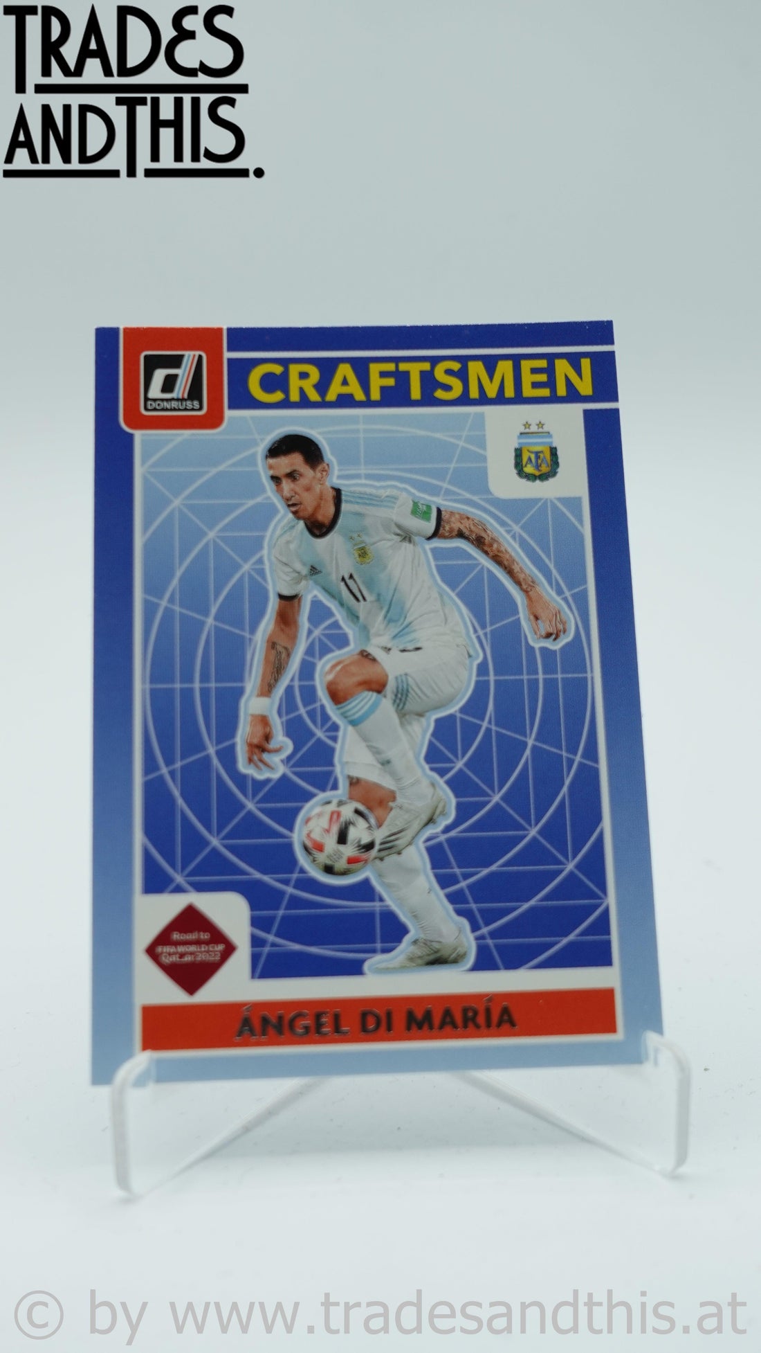 2021-22 Panini Donruss Road to Qatar Craftsmen Angel Di Maria #3 - Trades and This e.U.