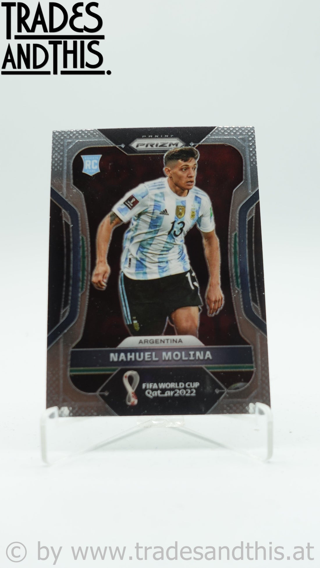 2022 Panini Prizm World Cup Qatar Nahuel Molina #9 - Trades and This e.U.