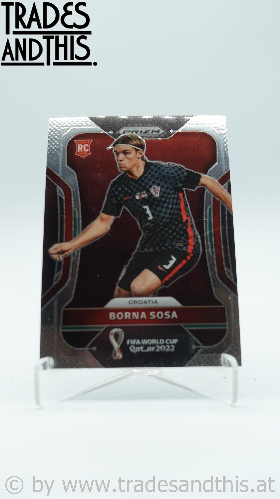 2022 Panini Prizm World Cup Qatar Borna Sosa #55 RC - Trades and This e.U.