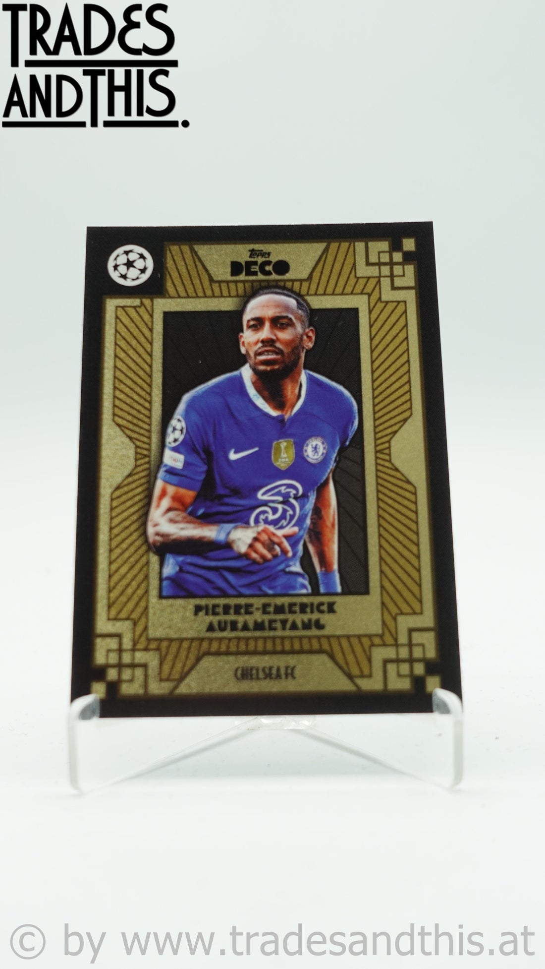 2022-23 Topps Deco UCL Current Stars Pierre-Emerick Aubameyang - Trades and This e.U.