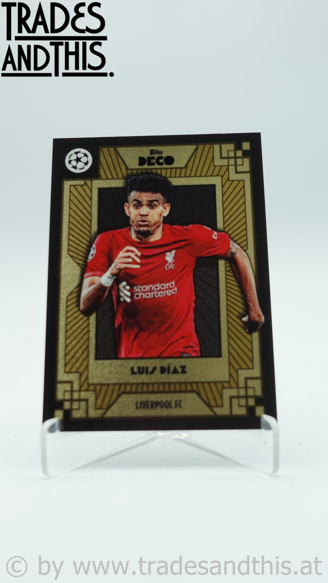 2022-23 Topps Deco UCL Current Stars Luis Diaz - Trades and This e.U.