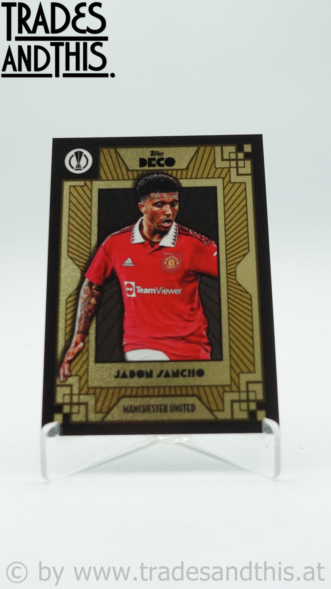 2022-23 Topps Deco UCL Current Stars Jadon Sancho - Trades and This e.U.