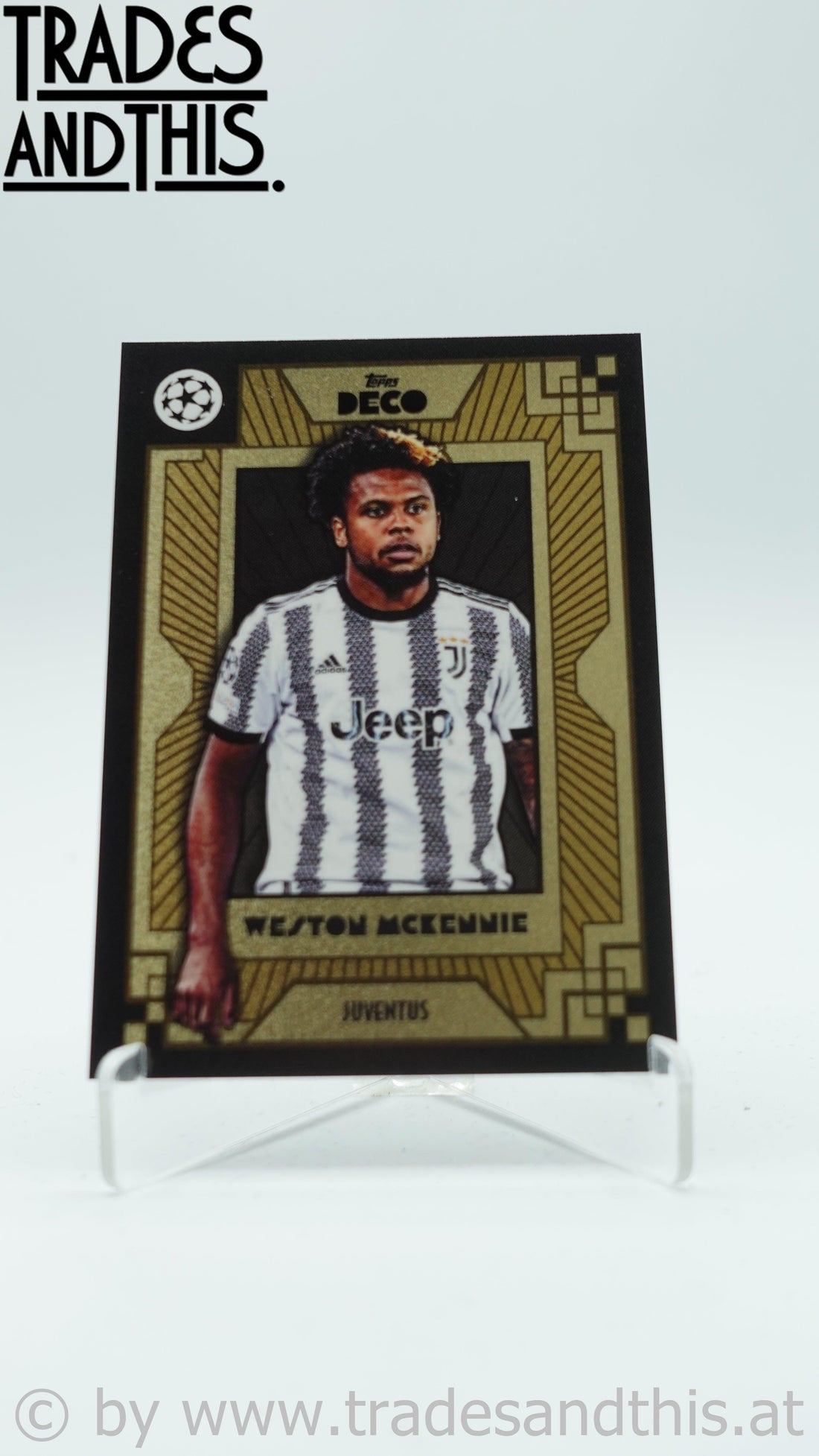 2022-23 Topps Deco UCL Current Stars Weston McKennie - Trades and This e.U.