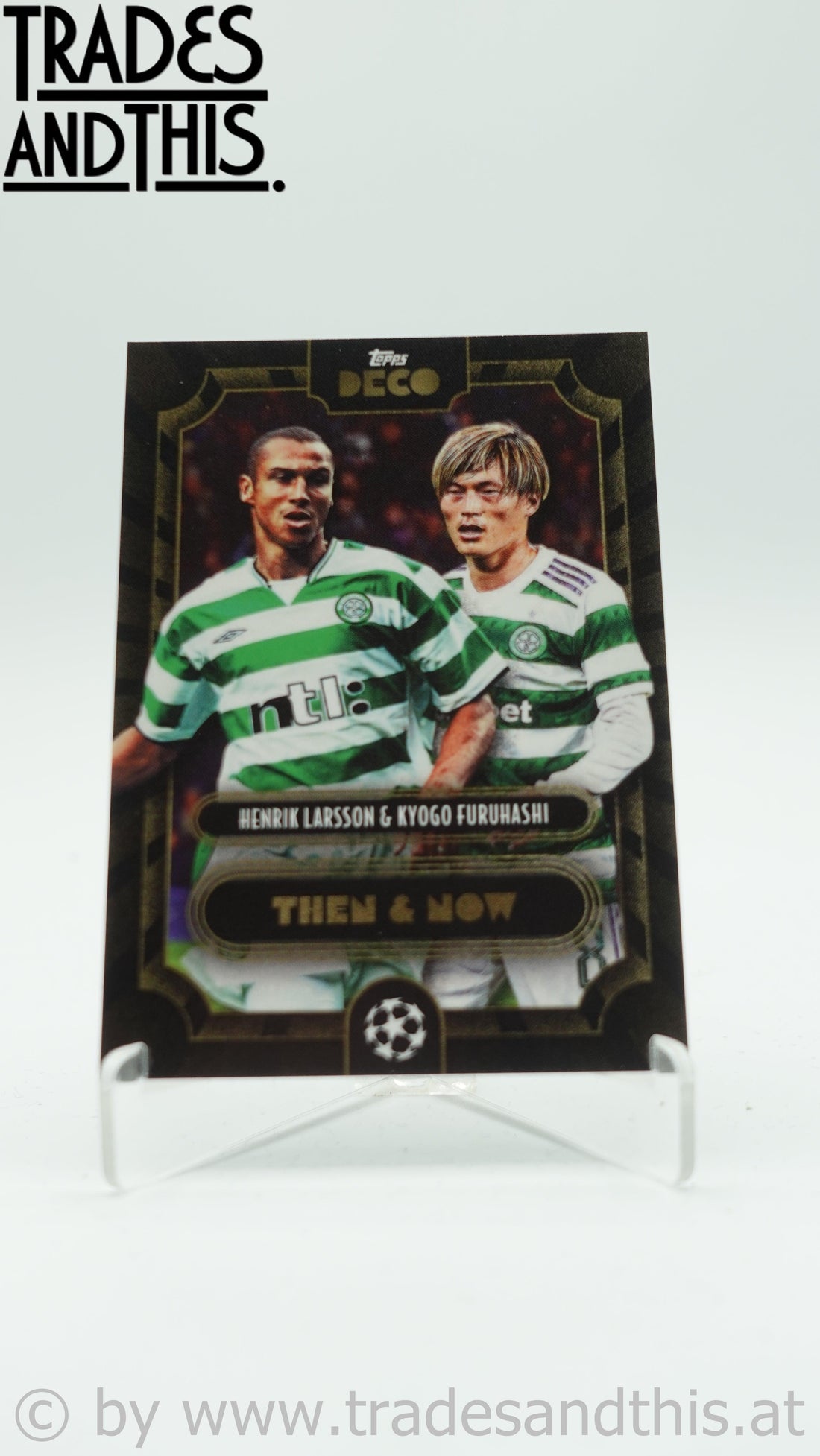 2022-23 Topps Deco UCL Then & Now Henrik Larssn - Kyogo Furuhashi - Trades and This e.U.