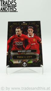 2022-23 Topps Deco UCL Then & Now Wayne Rooney - Antony - Trades and This e.U.