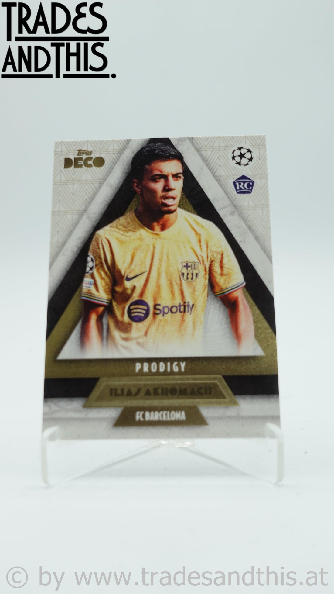 2022-23 Topps Deco UCL Prodigy Ilias Akhomach RC - Trades and This e.U.