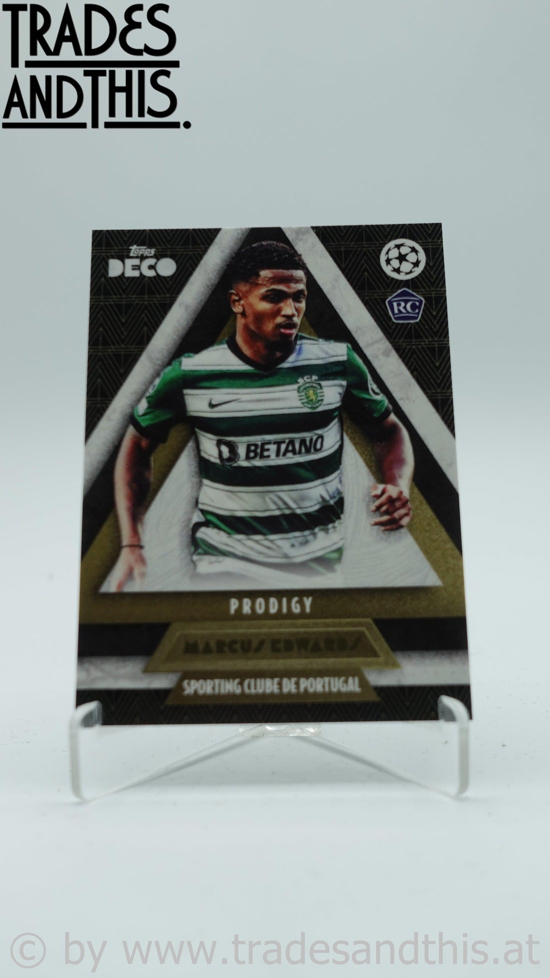 2022-23 Topps Deco UCL Prodigy Marcus Edwards RC - Trades and This e.U.