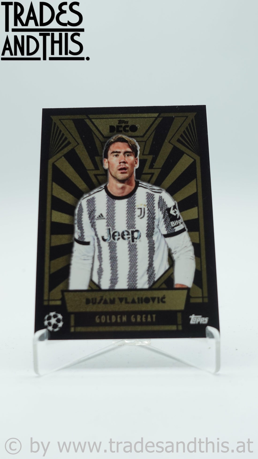 2022-23 Topps Deco UCL Golden Great Dusan Vlahovic - Trades and This e.U.