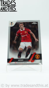 2022-23 Topps Chrome UEFA Club Competitions Antony #21