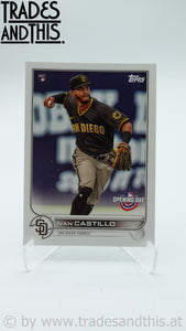 2022 Topps Opening Day Ivan Castillo #165 RC