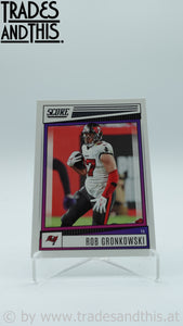 2022 Score Rob Gronkowski #67