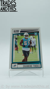 2022 Score Channing Tindall #355 RC