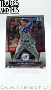 2023 Bowman Chrome Freddie Freeman #47