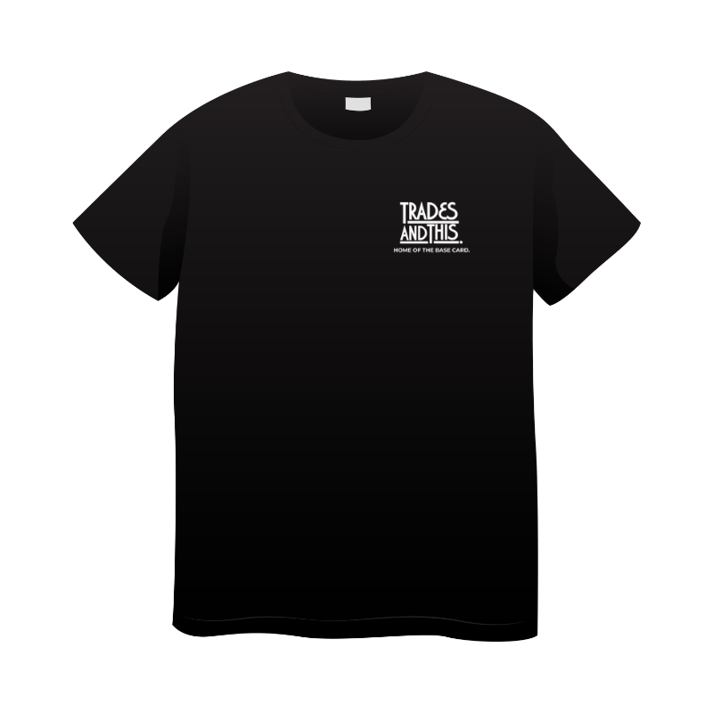 TRADES AND THIS — "Home of the Base Card" Tee ⚠️ LIMITED PRE-ORDER · capped at 20 pieces