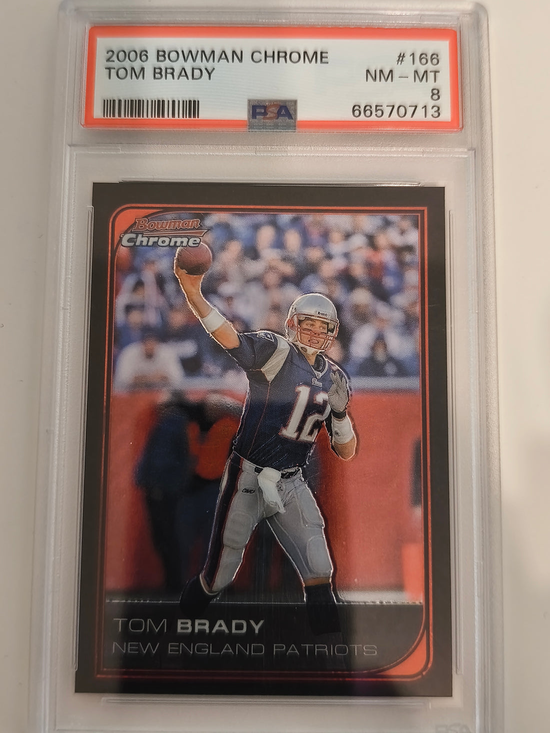 2006 Bowman Chrome Tom Brady #166 PSA 8