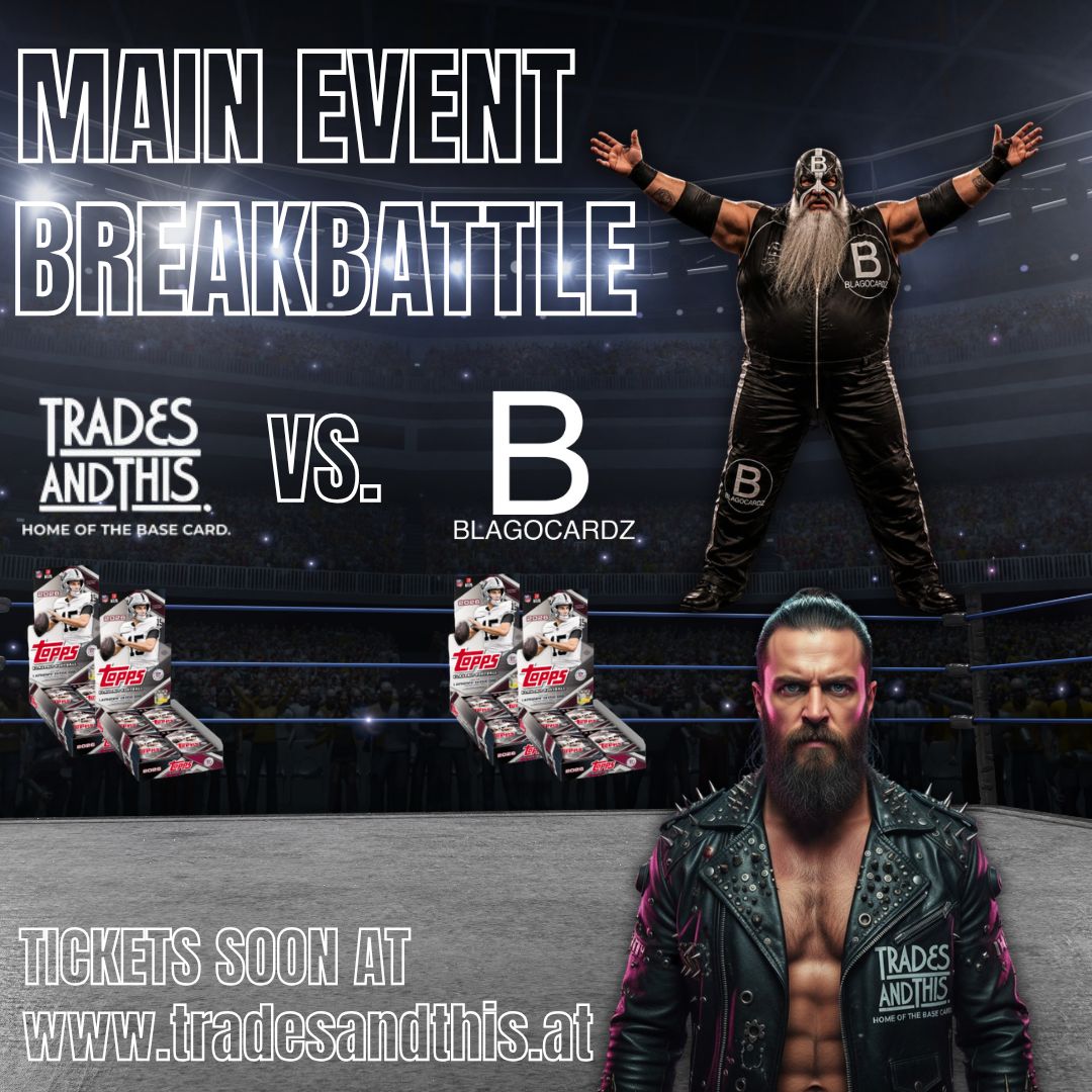 Main Event Break Battle: Blagocardz vs. Trades and This // Choose your side! 2 Breakers against each other! // RTB