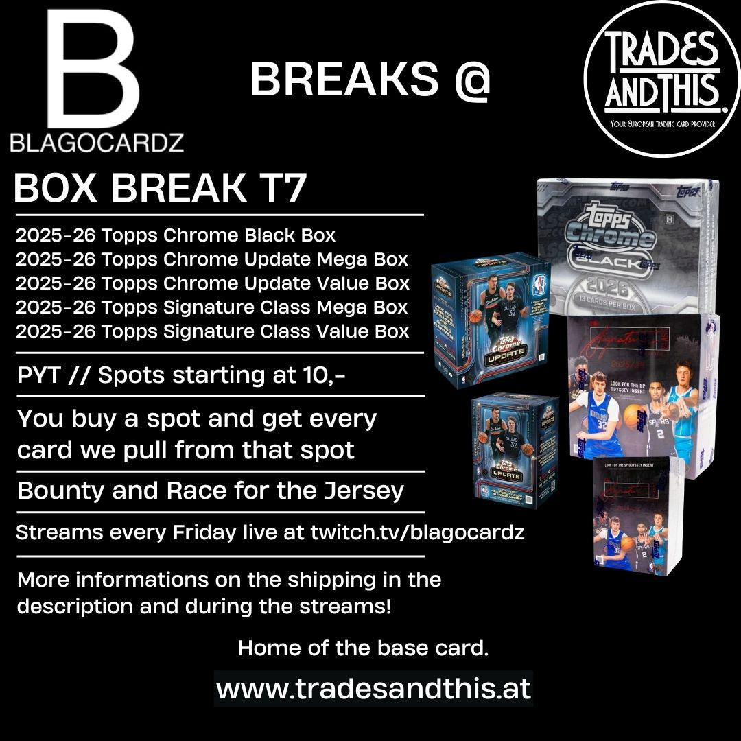Blagocardz Break #T7: 2025-26 NBA Black + Chrome Update Mega & Value + Signature Class Mega + Hoops Value // PYT