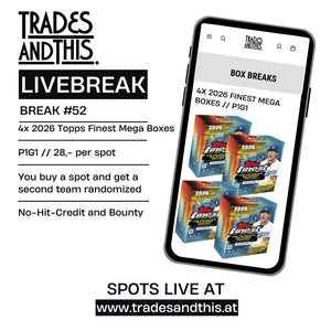 Break #52: 4x 2026 Topps Finest Mega Boxes // P1G1
