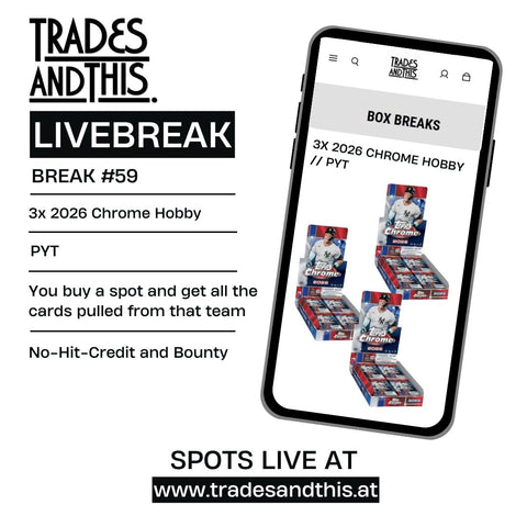 Break #59: 3x 2026 Topps Chrome Hobby Boxes