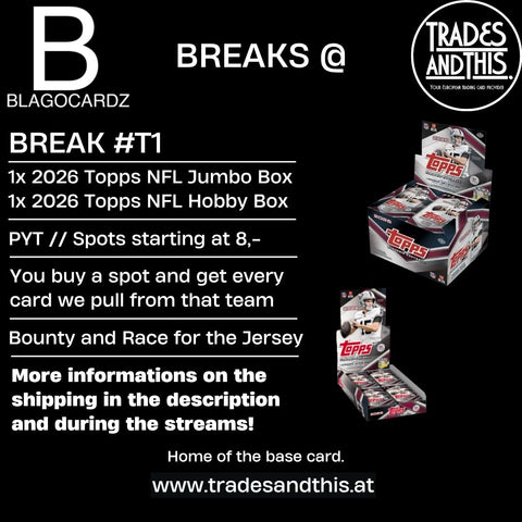 Blagocardz Break #T1: 1x 2026 Topps NFL Jumbo Box + 1x 2026 Topps NFL Hobby Box // PYT