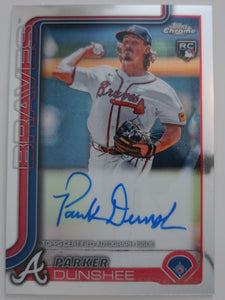 2025 Topps Chrome Rookie Autograph Parker Dunshee #RA-PAD RC