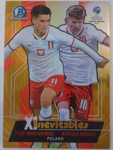 2022 Bowman Chrome Road to UEFA U21 Euros XInevitables Gold Refractors 19/50 Filip Marchwinski - Mateusz Bogusz #XI-10