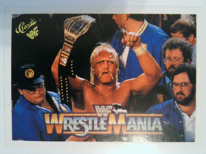1990 Classic WWF The History of Wrestlemania Hulk Hogan #11