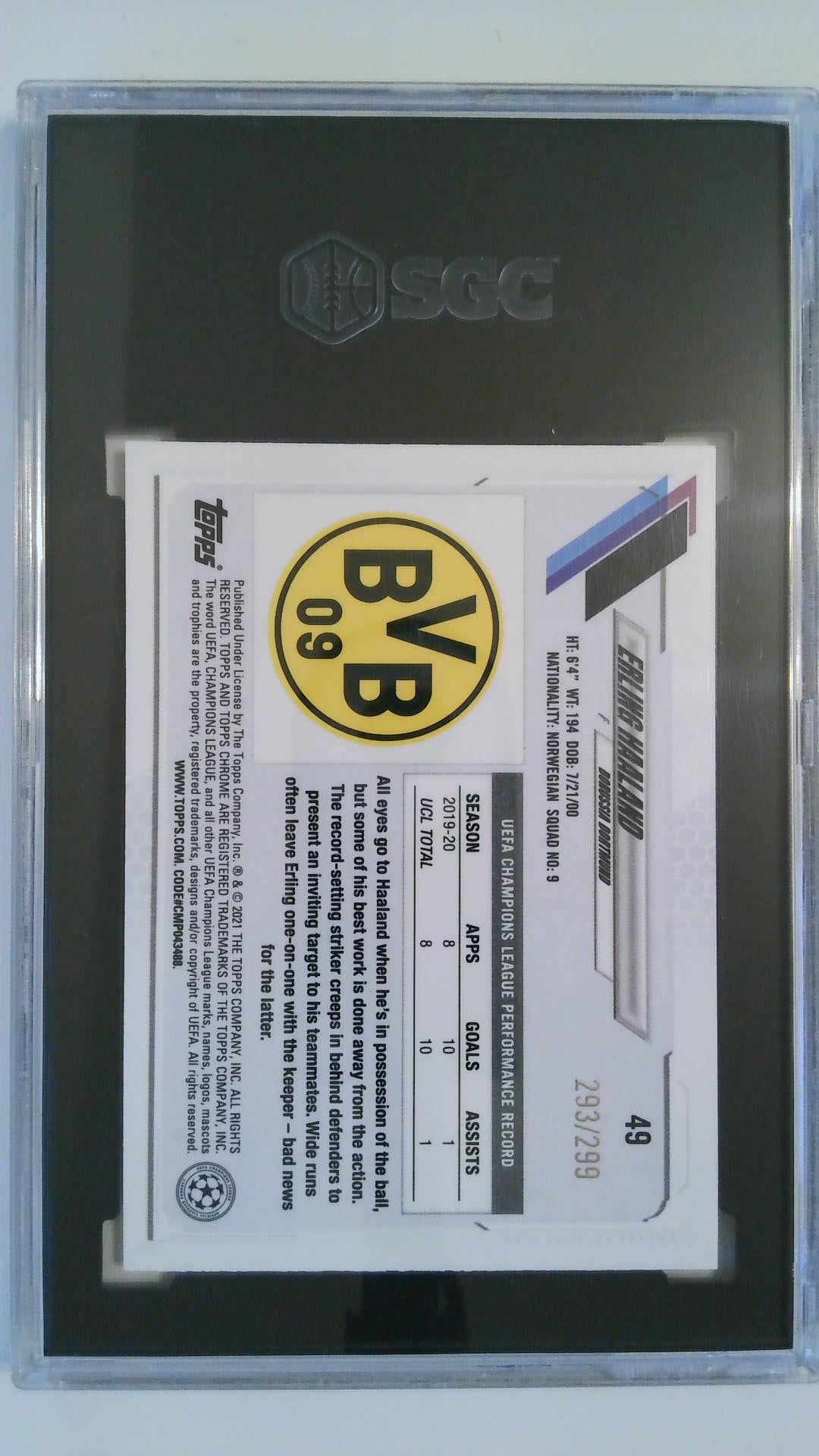 2020-21 Topps Chrome UEFA Yellow Mini Diamond Refractor 293/299 Erling Haaland #49 SGC 10