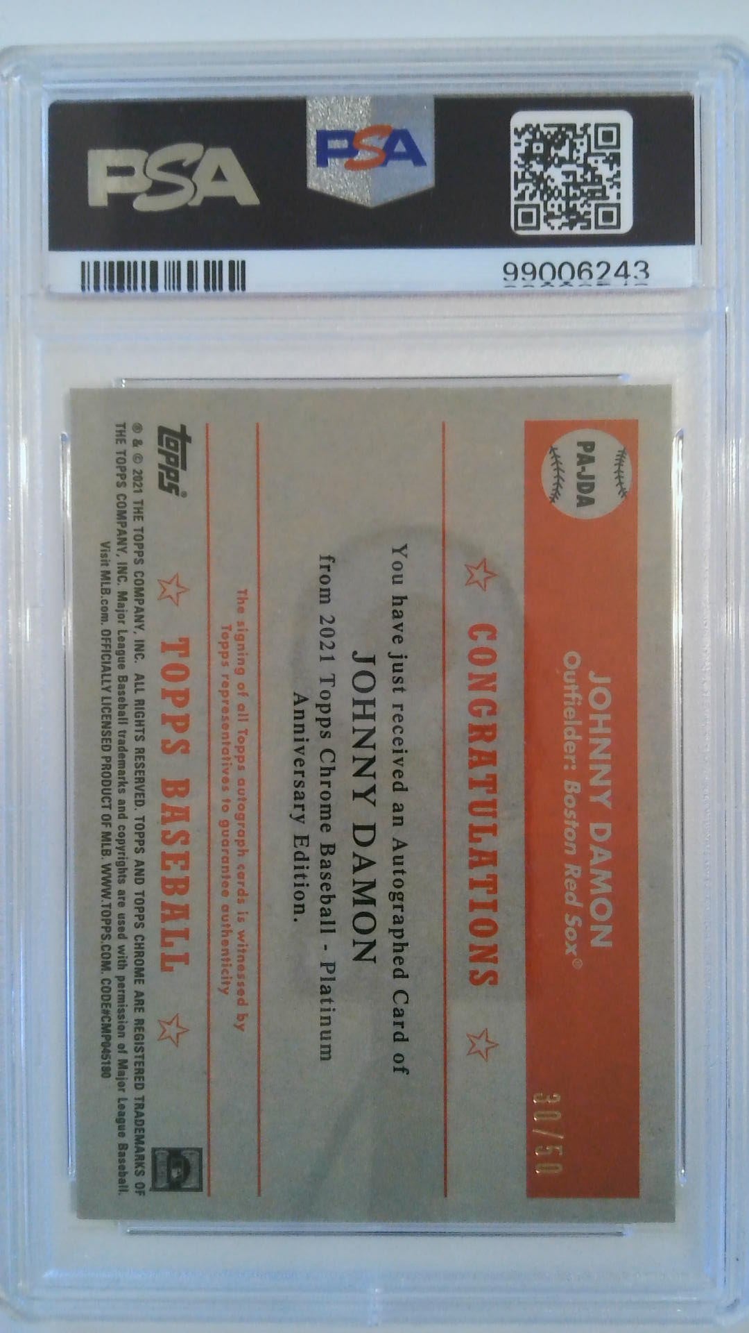 2021 Topps Chrome Platinum Aniversary Auto-Gold Refractor 30/50 Johnny Damon #JDA PSA10