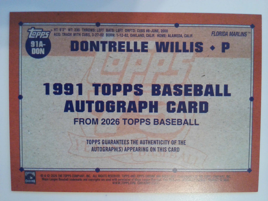 2026 Topps Series 1 1991 Topps Autographs Dontrelle Willis #91A-DON