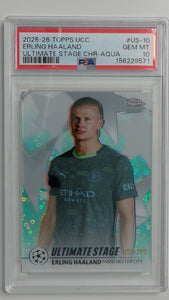 2025-26 Topps UCC Ultimate Stage Chrome -Aqua 093/199 Erling Haaland #US-10 PSA 10
