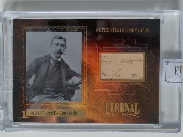 2024 Eternal Cuts World Celebrities Edition Relics 95/99 Pierre De Coubertin