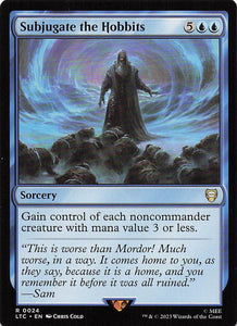 Magic The Gathering:  The Lord of the Rings: Tales of Middle Earth Commander EN #24 Subjugate the Hobbits