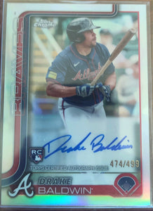 2025 Topps Chrome Baseball Rookie Refractor Autograph 474/499 Drake Baldwin #RA-DBA RC